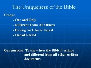 The uniqueness of the bible