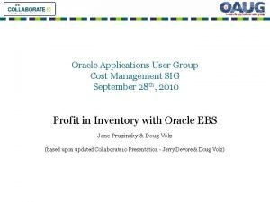 Oracle Applications User Group Cost Management SIG September