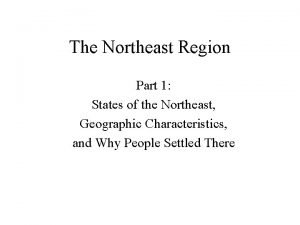 Northeast region characteristics