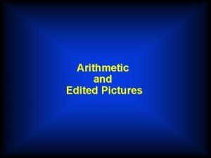 Arithmetic and Edited Pictures Arithmetic Verb Template u Arithmetic and Edited Pictures Arithmetic Verb Template u