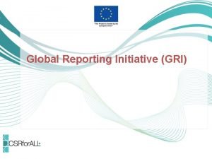 Global Reporting Initiative GRI Context reporting Companies are