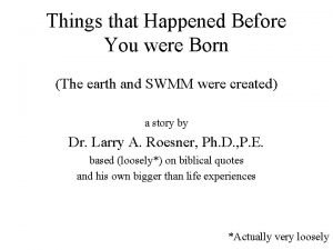 Things that Happened Before You were Born The
