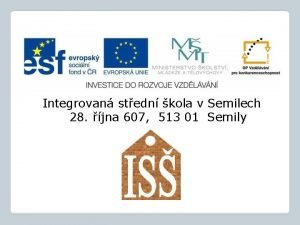 Integrovan stedn kola v Semilech 28 jna 607