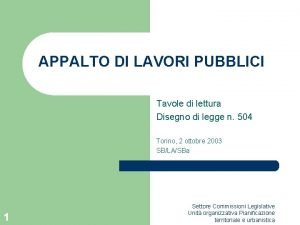 APPALTO DI LAVORI PUBBLICI Tavole di lettura Disegno