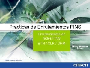 Practicas de Enrutamientos FINS Enrutamientos en redes FINS