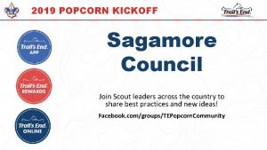 2019 POPCORN KICKOFF Sagamore Council Join Scout leaders