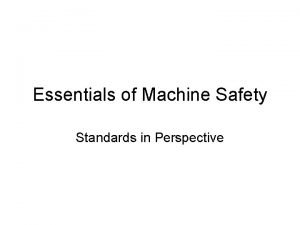 Machine safety standards