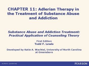 CHAPTER 11 Adlerian Therapy in the Treatment of