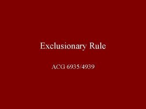 Exclusionary Rule ACG 69354939 Why Should The Forensic