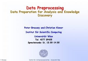 Data Preprocessing Data Preparation for Analysis and Knowledge