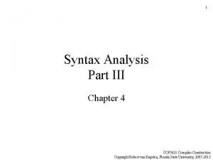 1 Syntax Analysis Part III Chapter 4 COP