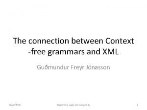 The connection between Context free grammars and XML