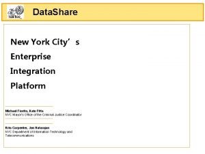 Data Share New York Citys Enterprise Integration Platform