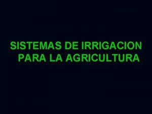 Irrigacion agricultura