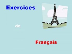 Exercices de Franais Traduction depuis langlais vers le