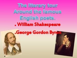 William Shakespeare George Gordon Byron Memorial Theatre in