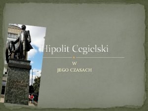 Hipolit Cegielski W JEGO CZASACH Gaspar Jzef Hipolit