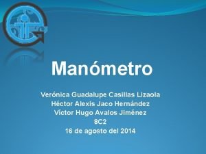 Manmetro Vernica Guadalupe Casillas Lizaola Hctor Alexis Jaco