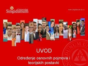 www singidunum ac rs UVOD Odreenje osnovnih pojmova