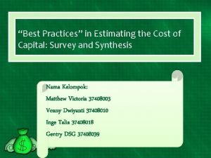 Best Practices in Estimating the Cost of Capital