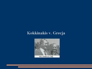 Kokkinakis v Grecja Minos Kokkinakis Urodzony 25 stycznia