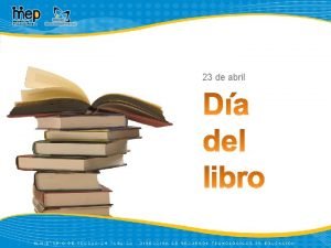 23 de abril Decreto Por Decreto Ejecutivo del