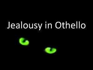 Othello and jealousy