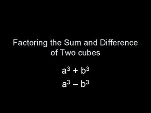 Difference of two cubes formula