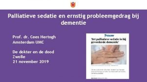 Catastrofe-reactie bij dementie Catastrofe-reactie bij dementie