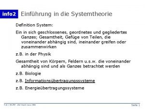 info 2 Einfhrung in die Systemtheorie Definition System