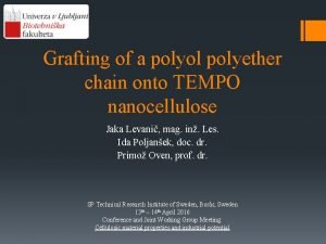 Grafting of a polyol polyether chain onto TEMPO