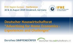 IFHE Region Europe Conference 30 31 August 2018