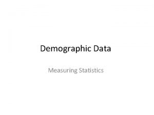 Demographic Data Measuring Statistics Vocabulary GDP Gross Domestic