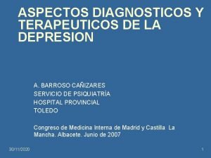 ASPECTOS DIAGNOSTICOS Y TERAPEUTICOS DE LA DEPRESION A