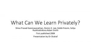 What can we learn privately?