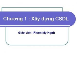 Tạo thuộc tính lookup cho các trường khóa ngoại Tạo thuộc tính lookup cho các trường khóa ngoại