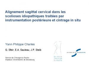 Alignement sagittal cervical dans les scolioses idiopathiques traites