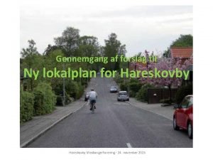 Lokalplan hareskovby Lokalplan hareskovby