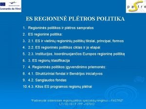 ES REGIONIN PLTROS POLITIKA 1 Regionins politikos ir