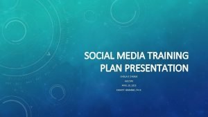 Social media training presentation
