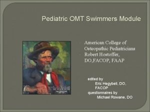 Pediatric OMT Swimmers Module American College of Osteopathic
