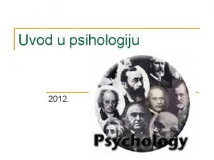 Uvod u psihologiju 2012 to je psihologija n