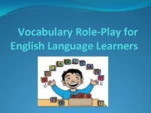 Vocabulary role play