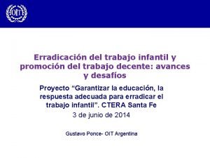 Erradicacin del trabajo infantil y promocin del trabajo