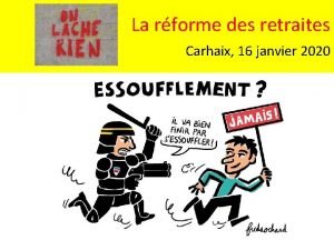 La rforme des retraites Carhaix 16 janvier 2020