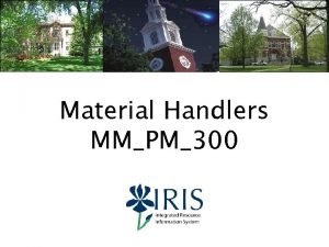 Material Handlers MMPM300 Material Handlers MMPMFacilities300 1 Introduction