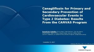 Canagliflozin for Primary and Secondary Prevention of Cardiovascular
