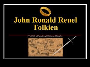 John Ronald Reuel Tolkien Prpar par Aleksander Mikuszewski