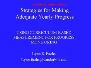 Archived Information Strategies for Making Adequate Yearly Progress