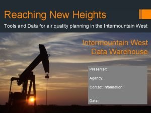 Reaching New Heights Tools and Data for air